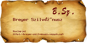 Breyer Szilvánusz névjegykártya